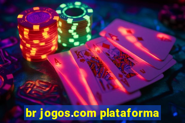 br jogos.com plataforma